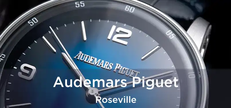 Audemars Piguet Roseville