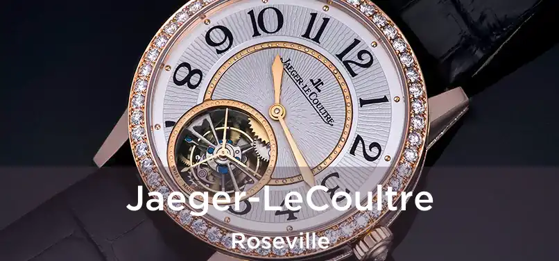 Jaeger-LeCoultre Roseville